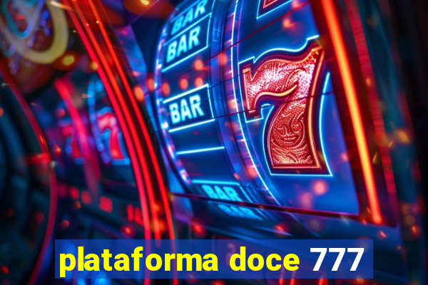 plataforma doce 777